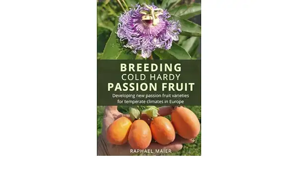 Breeding Hardy Passion Fruit — couverture du livre